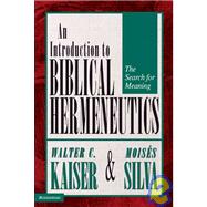 Introduction to Biblical Hermeneutics : The Search for Meaning