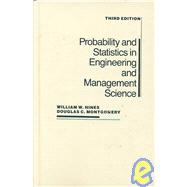 Probability and Statistics in Engineering and Management Science