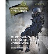 Surviving Hostage Rescue Missions
