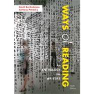 Ways of Reading : An Anthology for Writers