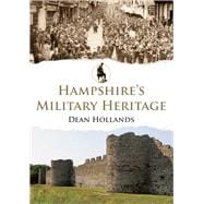 Hampshire's Military Heritage