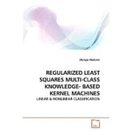 Regularized Least Squares Multi-class Knowledge- Based Kernel Machines