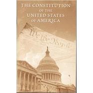 The Constitution of the United States of America as Amended; Unratified Amendments; Analytical Index, July 25, 2007