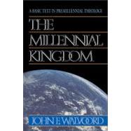 The Millennial Kingdom