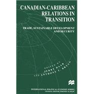 Canadian-Caribbean Relations in Transition