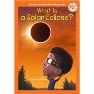 What Is a Solar Eclipse? book cover, ISBN 9780593660911