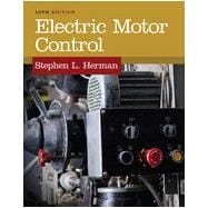 Electric Motor Control, 10th Edition