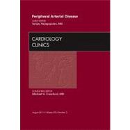 Peripheral Vascular Disease: An Issue of Cardiology Clinics