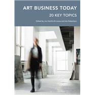 Art Business Today 20 Key Topics