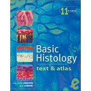Basic Histology : Text and Atlas
