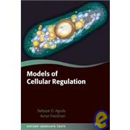 Models of Cellular Regulation