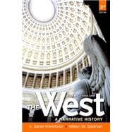 The West A Narrative History, Volume Two: Since 1400