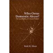 Who Owns Domestic Abuse?