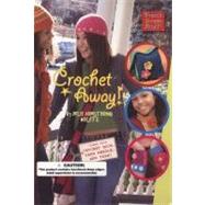 Crochet Away!