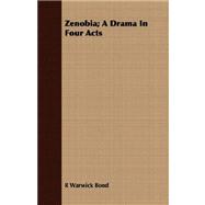 Zenobia: A Drama in Four Acts