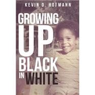 Growing Up Black in White