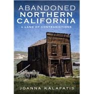 Abandoned Northern California