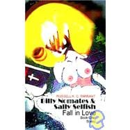 Billy Nomates and Sally Selfish Fall in Love: Book One: Sheep