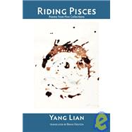 Riding Pisces: Poems from Five Collections