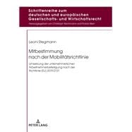 Mitbestimmung nach der Mobilitaetsrichtlinie