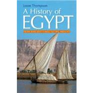 A History of Egypt From Earliest Times to the Present