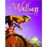 Wellness Concepts & Applications (Book with HealthQuest 2.0, E-Text, and Online Learning Center Passcard Package)
