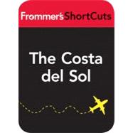 Frommethe Costa Del Sol, Spain : Frommer's Shortcuts