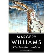 The Velveteen Rabbit