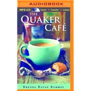 The Quaker Cafe