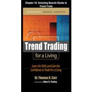 Trend Trading for a Living, Chapter 10 - Selecting Bearish Stocks to Trend-Trade