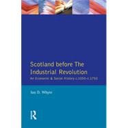Scotland before the Industrial Revolution: An Economic and Social History c.1050-c. 1750