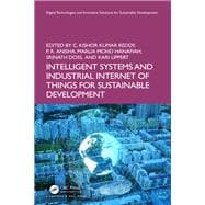 Intelligent Systems and Industrial Internet of Things for Sustainable Development