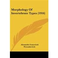 Morphology of Invertebrate Types