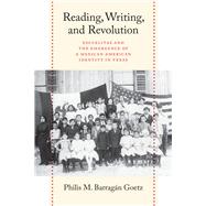Reading, Writing, and Revolution