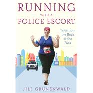 Running With a Police Escort