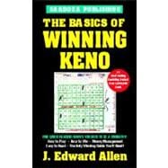 The Basics of Winning Keno, 4th Edition