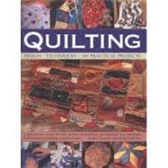 Quilting Design, Techniques, 140 Practical Projects