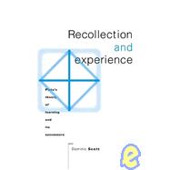 Recollection and Experience: Plato's Theory of Learning and its Successors