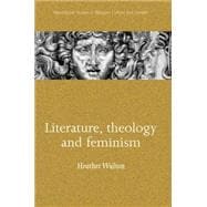 Literature, Theology and Feminism