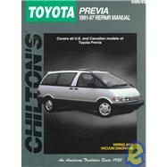 Chilton's Toyota Previa 1991-97 Repair Manual