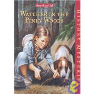 Watcher in the Piney Woods