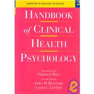 Handbook of Clinical Health Psychology: Disorders of Behavior and Health
