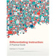 Differentiating Instruction: A Practical Guide