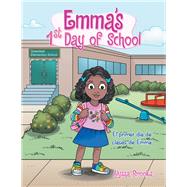 Emma’s 1St Day of School