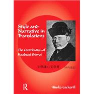 Style and Narrative in Translations: The Contribution of Futabatei Shimei