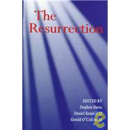 The Resurrection An Interdisciplinary Symposium on the Resurrection of Jesus