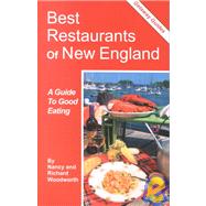 Getaway Guide Best Restaurants of New England: A Guide to Good Eating