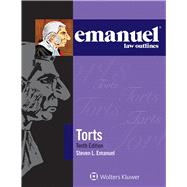 Emanuel Law Outlines for Torts