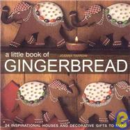 A Little Book of Gingerbread