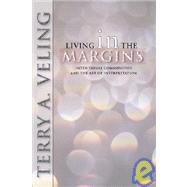 Living in the Margins: Intentional Communities and the Art of Interpretation